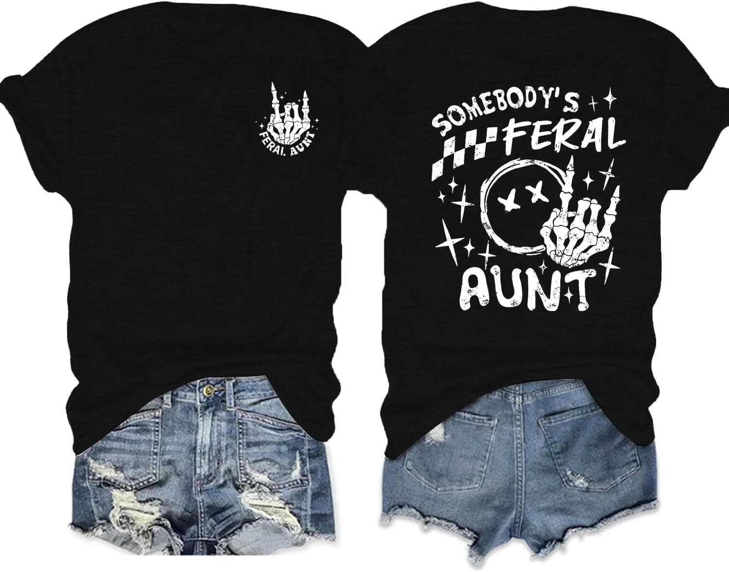 Somebody's Feral Aunt Shirt for Women Funny Auntie Gifts Skeleton Graphic Tee Casual Feral Mom Cool Club Tops